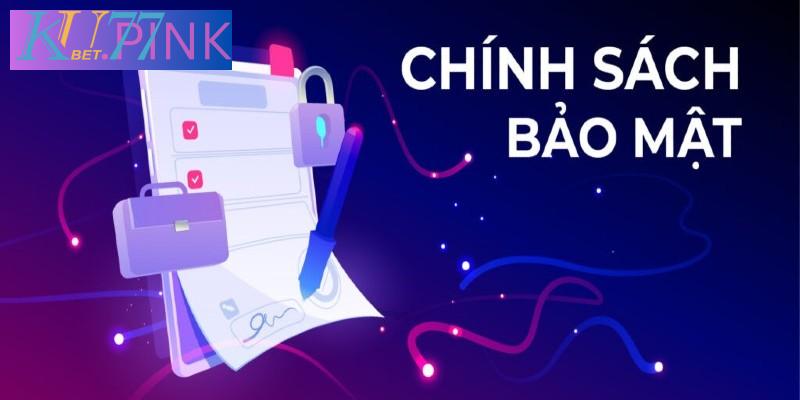 Thông tin chính sách bảo mật